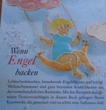 Wenn Engel backen - Originelle Ideen aus Lebkuchenteig